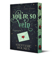 You're So Vein (Limited Edition)