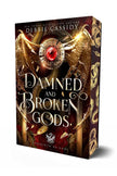 Damned and Broken Gods (Special Edition)