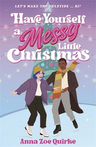 Have Yourself A Messy Little Christmas