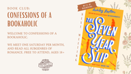 [OCT] Confessions of a Bookaholic Book Club (The Seven Year Slip by Ashley Poston)