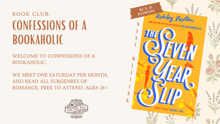 [OCT] Confessions of a Bookaholic Book Club (The Seven Year Slip by Ashley Poston)