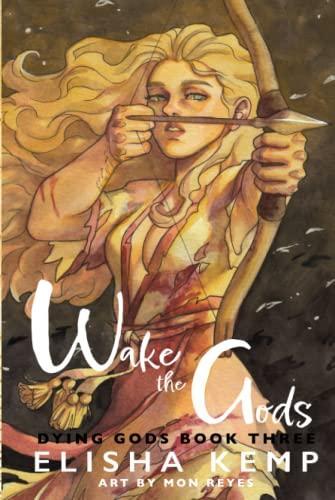 Wake the Gods
