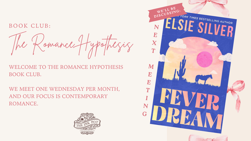 [AUGUST] The Romance Hypothesis Book Club (Fever Dream by Elsie Silver)