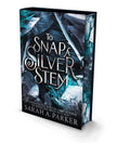 To Snap a Silver Stem (Deluxe Edition)