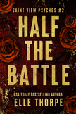 Half the Battle (Special Edition)