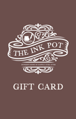 The Ink Pot Gift Card